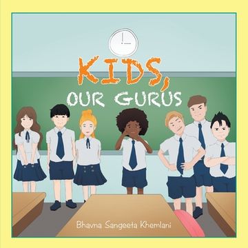 portada Kids, Our Gurus (in English)