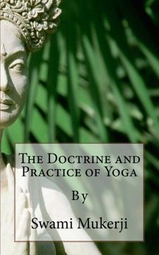 portada The Doctrine and Practice of Yoga: By