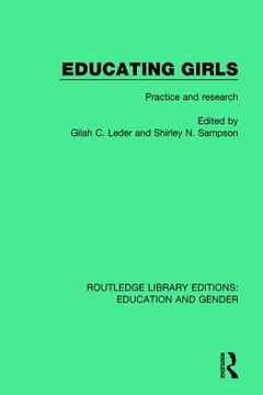 portada Educating Girls: Practice and Research