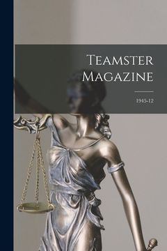 portada Teamster Magazine; 1945-12 (en Inglés)