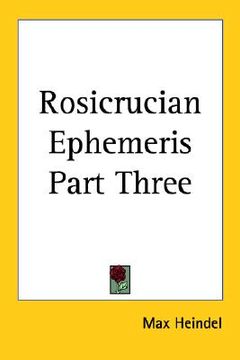 portada rosicrucian ephemeris part three (en Inglés)