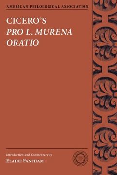 portada Cicero's pro l. Murena Oratio (Society for Classcial Studies Texts & Commentaries) 