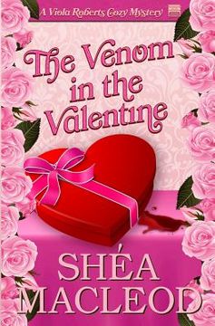 portada The Venom in the Valentine: A Viola Roberts Cozy Mystery (en Inglés)
