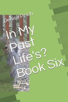 portada In My Past Life's: Book Six (in English)