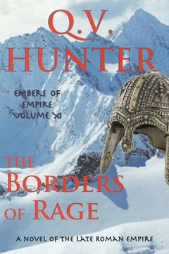portada The Borders of Rage: A Novel of the Late Roman Empire (in English)