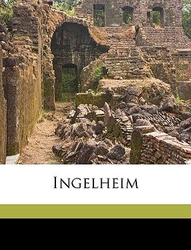 portada ingelheim volume 1 (in English)
