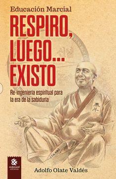 Respiro, luego... existo