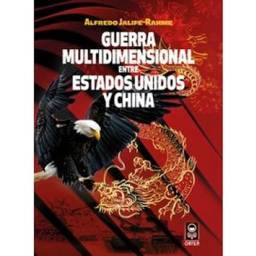 portada Guerra Multidimensional Entre Estados Unidos y China (in Spanish)