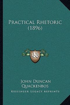 portada practical rhetoric (1896) (en Inglés)