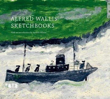 portada Alfred Wallis Three Sketchbooks (en Inglés)