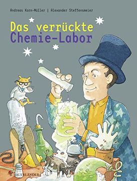 portada Das Verrückte Chemie-Labor: Experimente für Kinder (en Alemán)