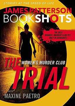 portada The Trial: A BookShot: A Women's Murder Club Story (BookShots)