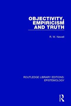 portada Objectivity, Empiricism and Truth (in English)