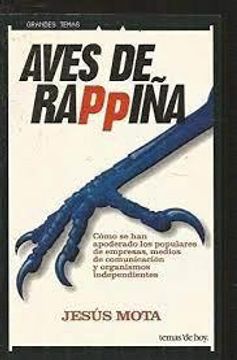 portada Aves de Rappiña: Como se han Apoderado los Populares de Empresas, (in Spanish)