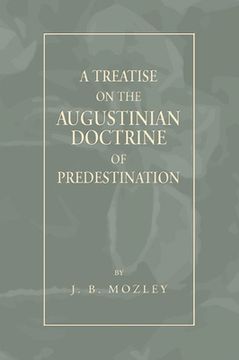 portada treatise on the augustinian doctrine of predestination (en Inglés)