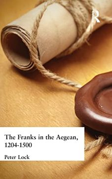 portada The Franks in the Aegean: 1204-1500
