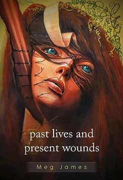 portada Past Lives & Present Wounds 