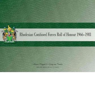 portada Rhodesian Combined Forces Roll of Honour 1966-1981 (in English)