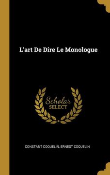 portada L'art de Dire le Monologue (in French)