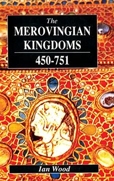 portada The Merovingian Kingdoms 450 - 751 (en Inglés)