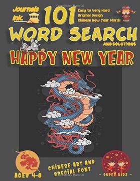 portada 101 Word Search for Kids: Super Kidz Book. Children - Ages 4-8. Chinese new Year, Detailed Dragon. Custom art and Letters Interior w. Time! (Superkidz - new Year Search for Kids) 
