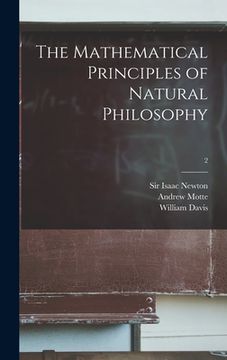 portada The Mathematical Principles of Natural Philosophy; 2 (in English)