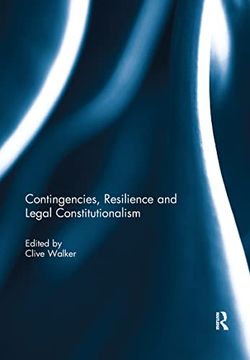portada Contingencies, Resilience and Legal Constitutionalism (in English)