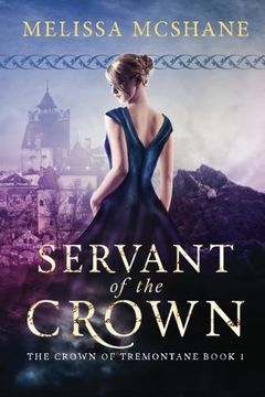 portada Servant of the Crown: Volume 1 (The Crown of Tremontane) (en Inglés)