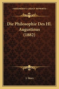 portada Die Philosophie Des Hl. Augustinus (1882) (en Alemán)