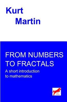 portada From Numbers to Fractals: A short introduction to mathematics (en Inglés)