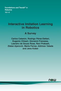 portada Interactive Imitation Learning in Robotics: A Survey (in English)