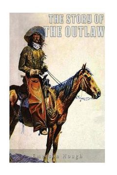 portada The Story of the Outlaw (in English)