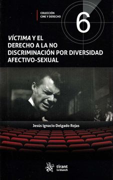 portada Victima y el Derecho a la no Discriminacion por Diversidad Afectivo-Sexual