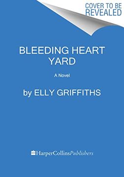 portada Bleeding Heart Yard: A Novel (en Inglés)