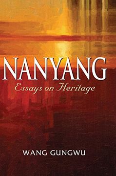 portada Nanyang: Essays on Heritage (en Inglés)