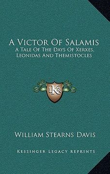portada a victor of salamis: a tale of the days of xerxes, leonidas and themistocles