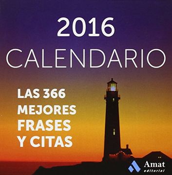 portada Calendario 2016. Las 366 Mejores Frases Y Citas (Agendas Y Calendarios 2016)