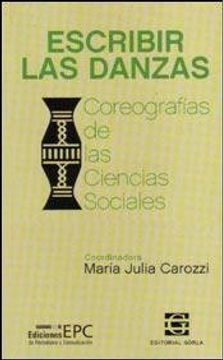 portada Escribir las Danzas. Coreografías de las Ciencias Sociales (in Spanish)