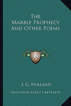 portada the marble prophecy and other poems