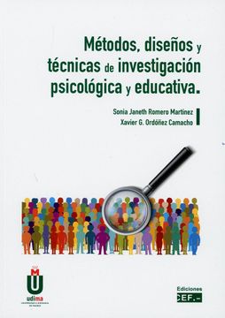 portada METODOS DISEÃ‘OS Y TECNICAS DE INVESTIGACION PSICOLOGICA Y EDUCATIVA (in Spanish)
