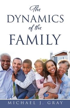portada The Dynamics of the Family (en Inglés)