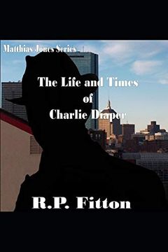 portada The Life and Times of Charlie Diaper (Matthias Jones) (en Inglés)
