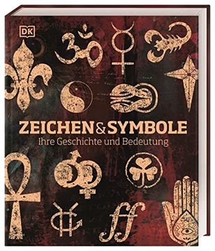 portada Zeichen und Symbole: Ihre Geschichte und Bedeutung (en Alemán)