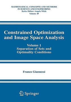 portada constrained optimization and image space analysis: volume 1: separation of sets and optimality conditions (in English)