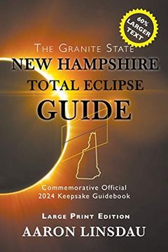portada New Hampshire Total Eclipse Guide (Large Print) (in English)