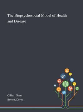 portada The Biopsychosocial Model of Health and Disease (en Inglés)