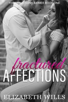 portada Fractured Affections (en Inglés)