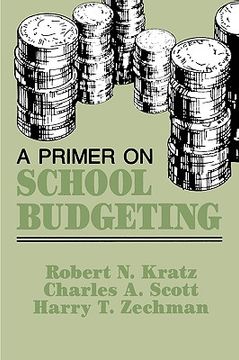 portada a primer on school budgeting (en Inglés)