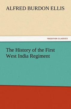 portada the history of the first west india regiment (en Inglés)