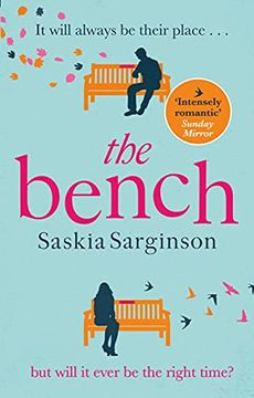 portada The Bench: An Uplifting Love Story From the Richard & Judy Book Club Bestselling Author (in English)